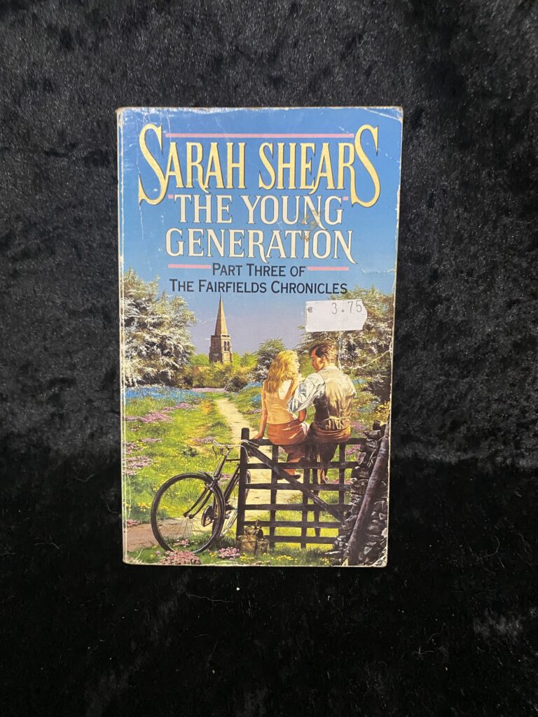 The Young Generation by Sarah Shears (The Fairfields Chronicles #3)