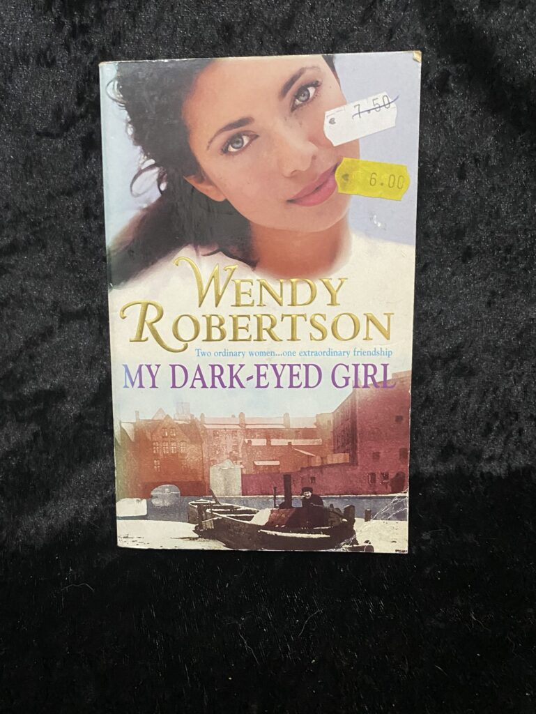 My Dark-Haired Girl by Wendy Robertson