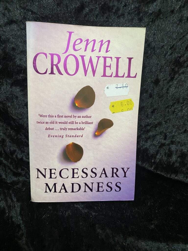 Necessary Madness by Jenn Crowell