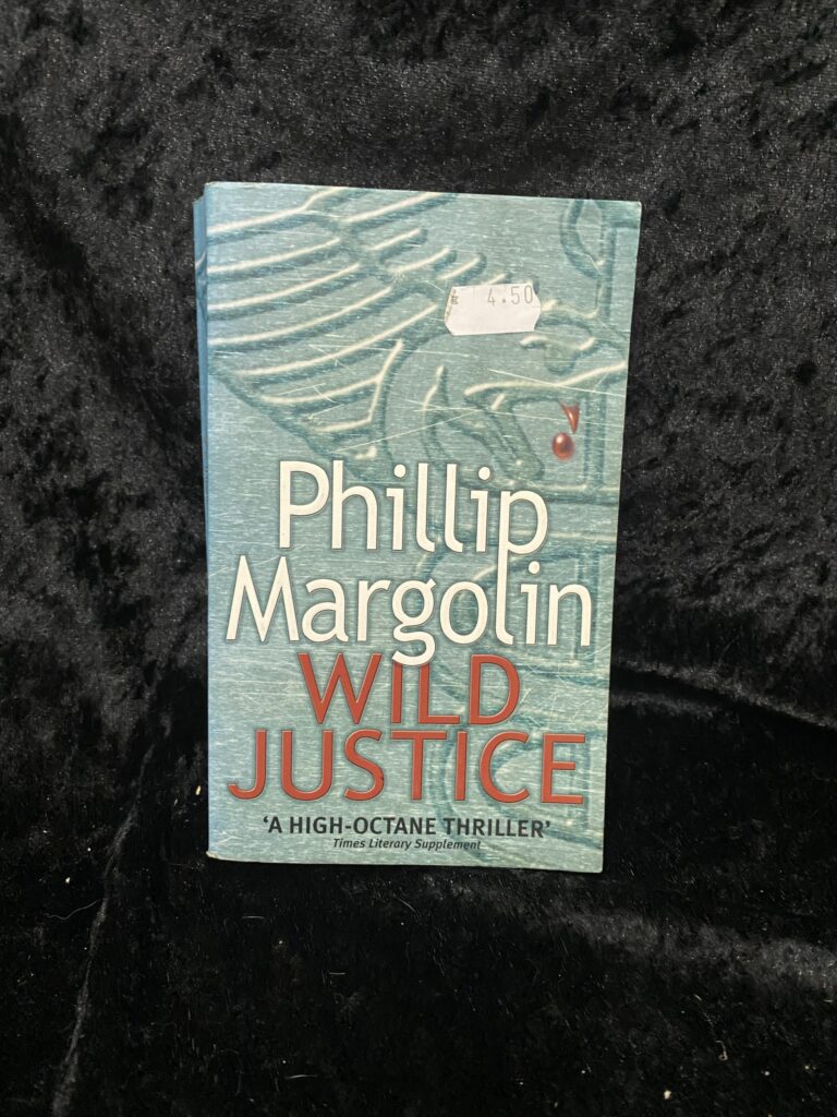 Wild Justice by Phillip Margolin (Amanda Jaffe #1)