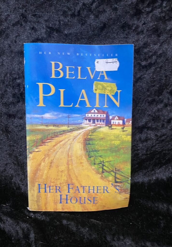 Her Father’s House by Belva Plain