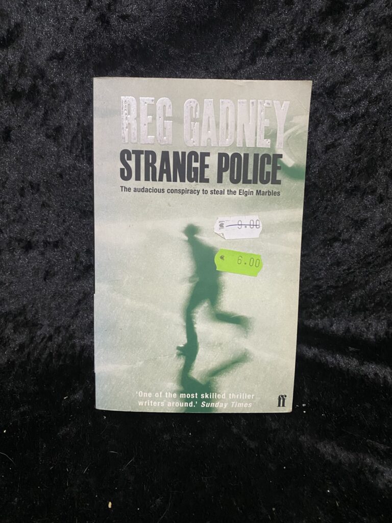 Strange Police by Reg Gadney
