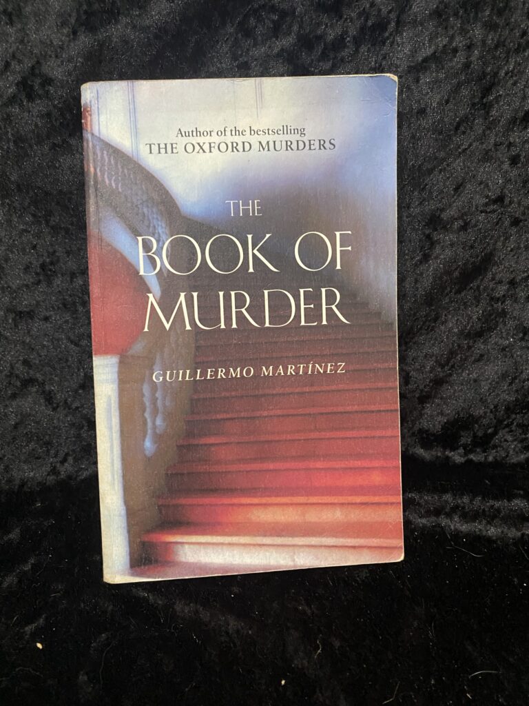 The Book of Murder by Guillermo Martinez