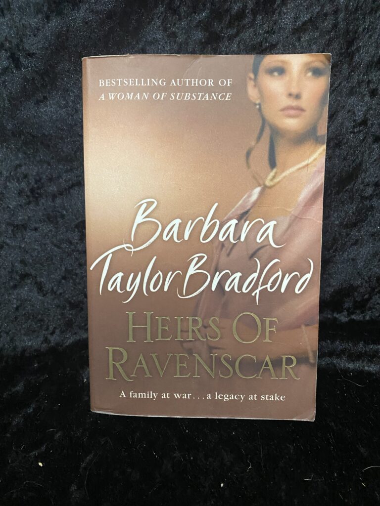 Heirs of Ravenscar by Barbara Taylor Bradford (Ravenscar #2)