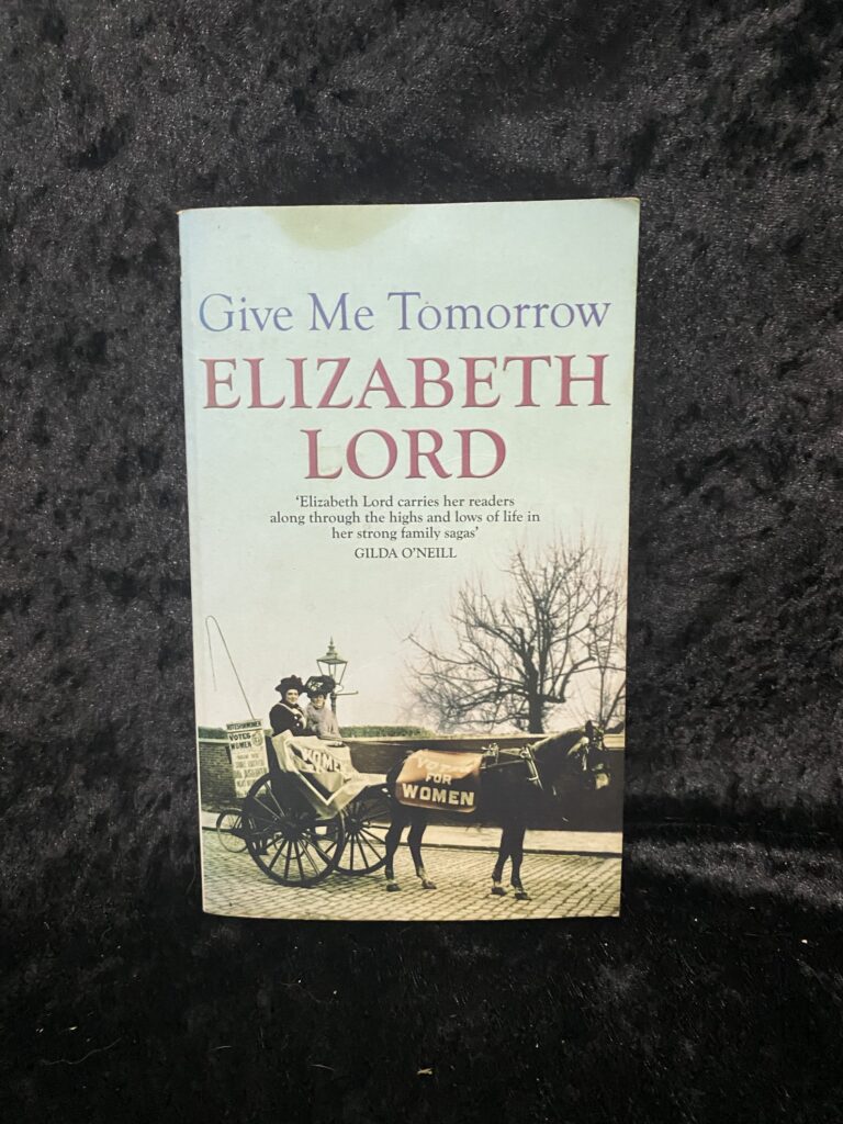 Give Me Tomorrow by Elizabeth Lord