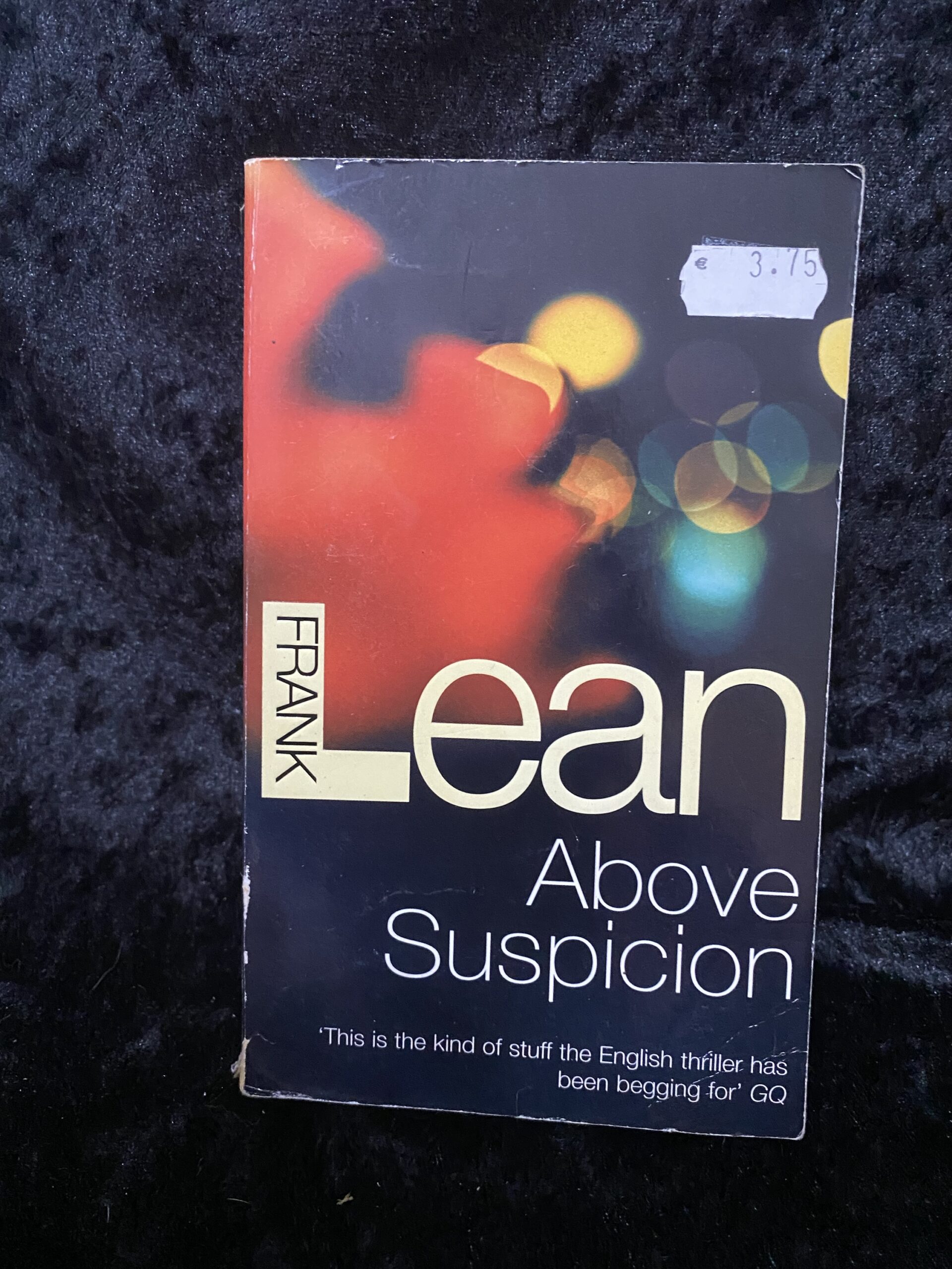 Above Suspicion by Frank Lean