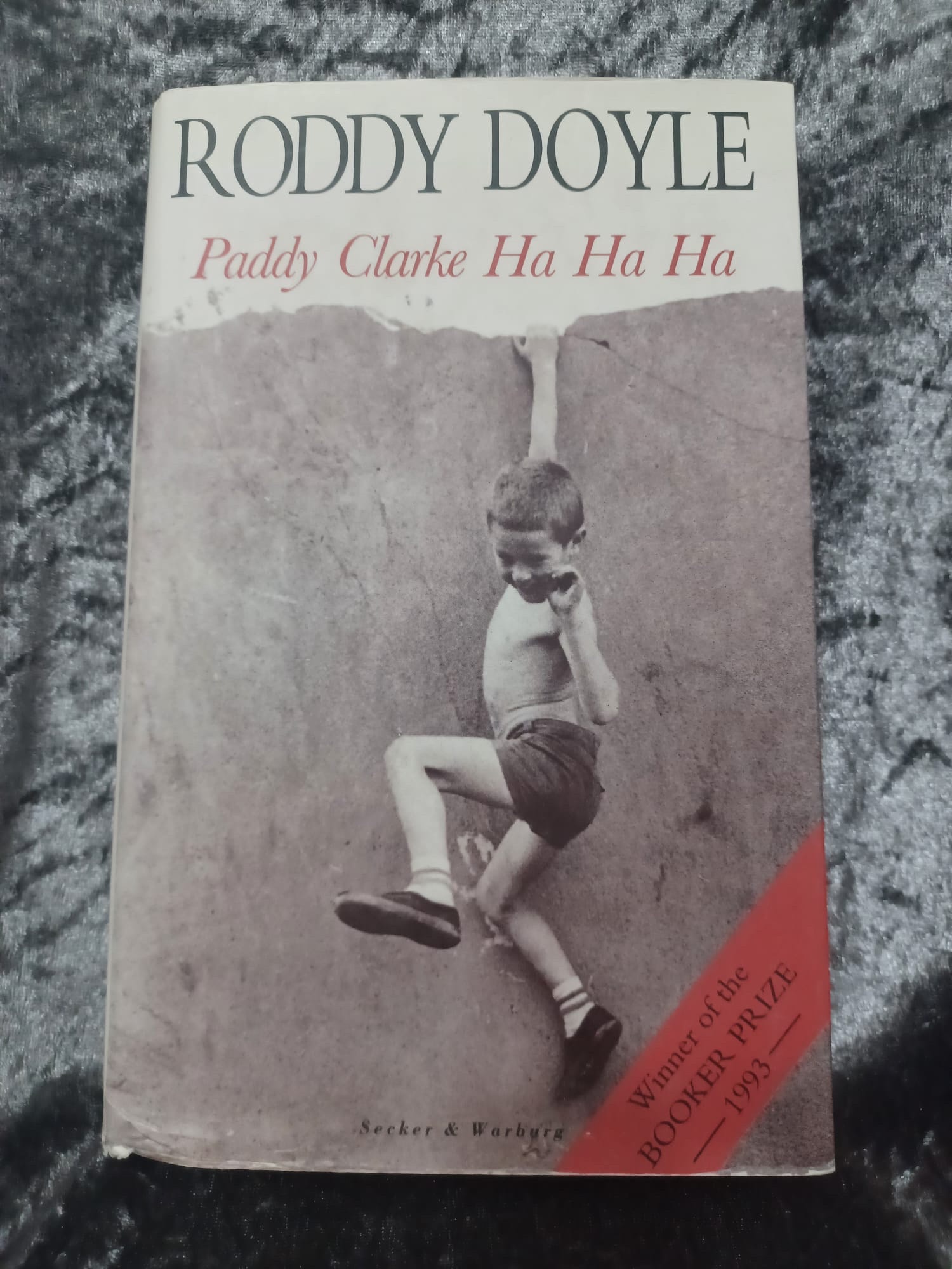 Paddy Clarke Ha Ha Ha by Roddy Doyle