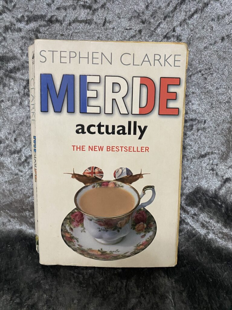 Merde Actually by Stephen Clarke (Paul West #2)