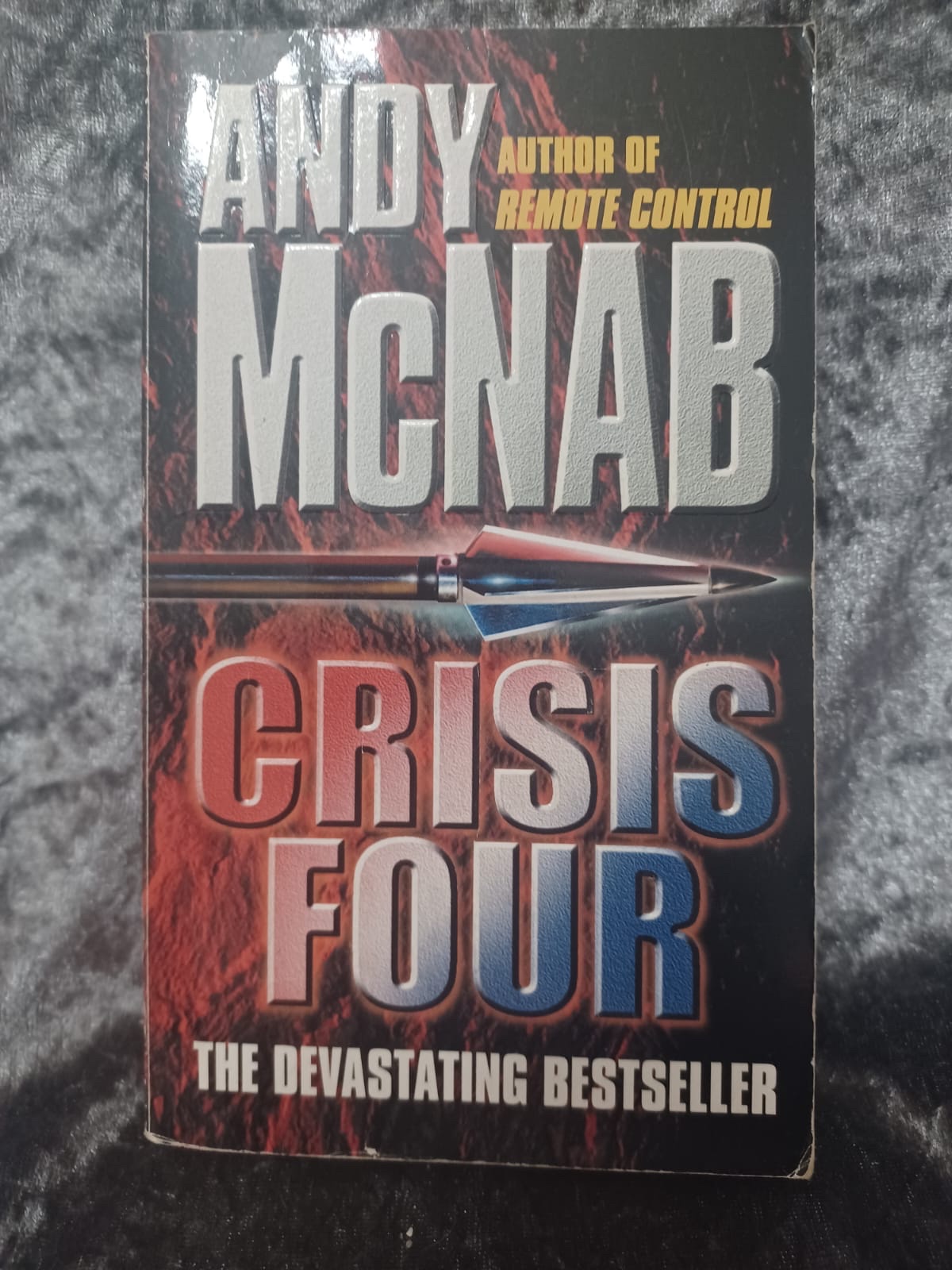 Crisis Four by Andy McNab (Nick Stone #2)
