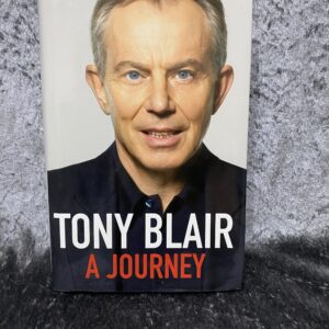 Tony Blair: A Journey