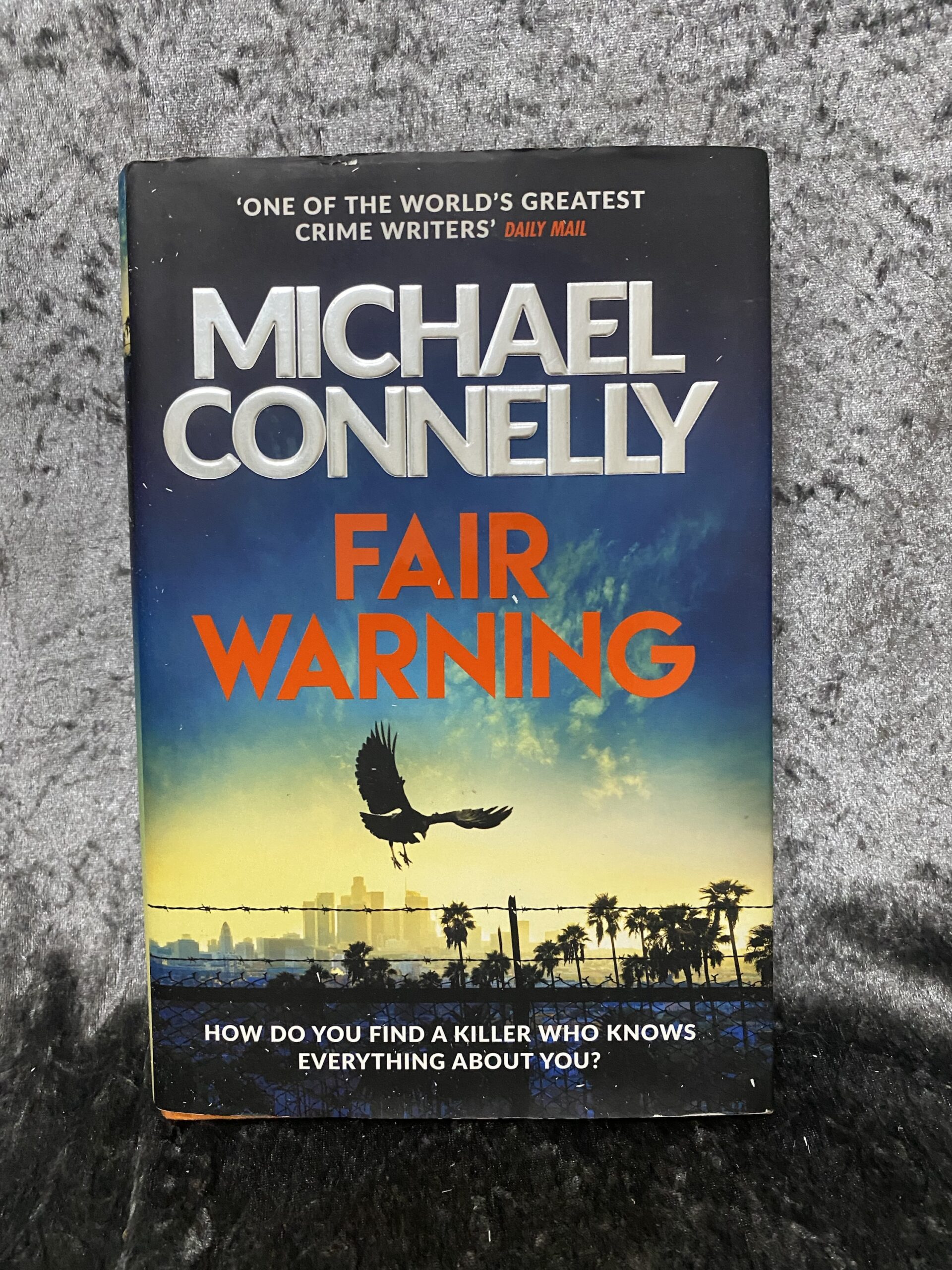 Fair Warning by Michael Connelly (Jack McEvoy #3)