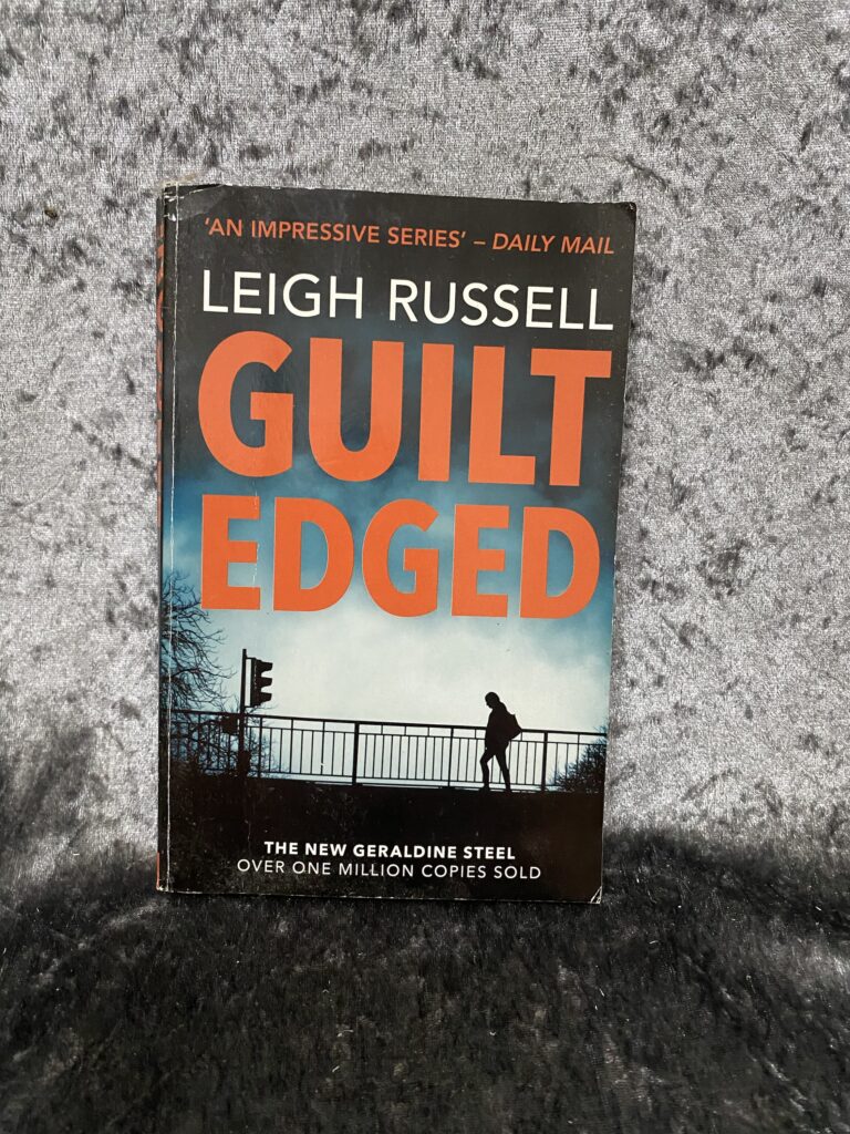Guilt Edged by Leigh Russell (DI Geraldine Steel #17)