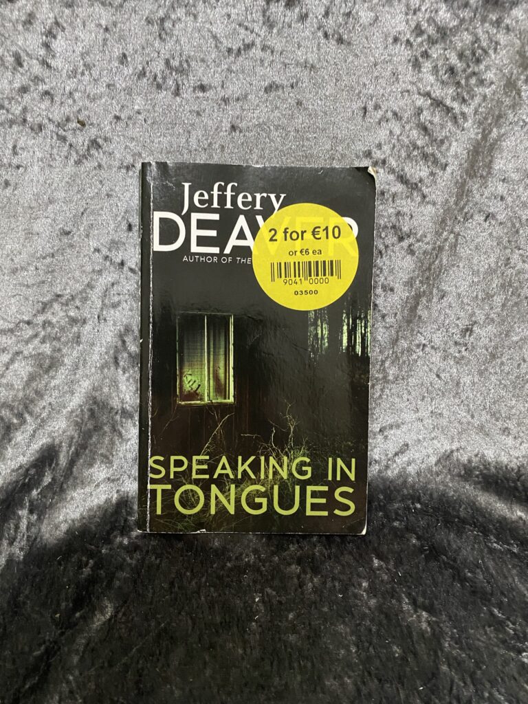 Speaking in Tongues by Jeffrey Deaver