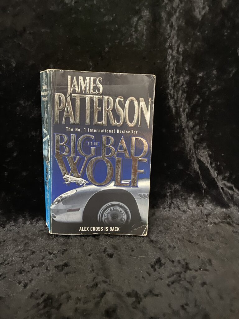 The Big Bad Wolf by James Patterson (Alex Cross #9)