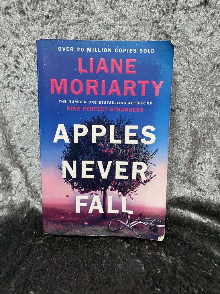Apples Never Fall by Liane Moriarty