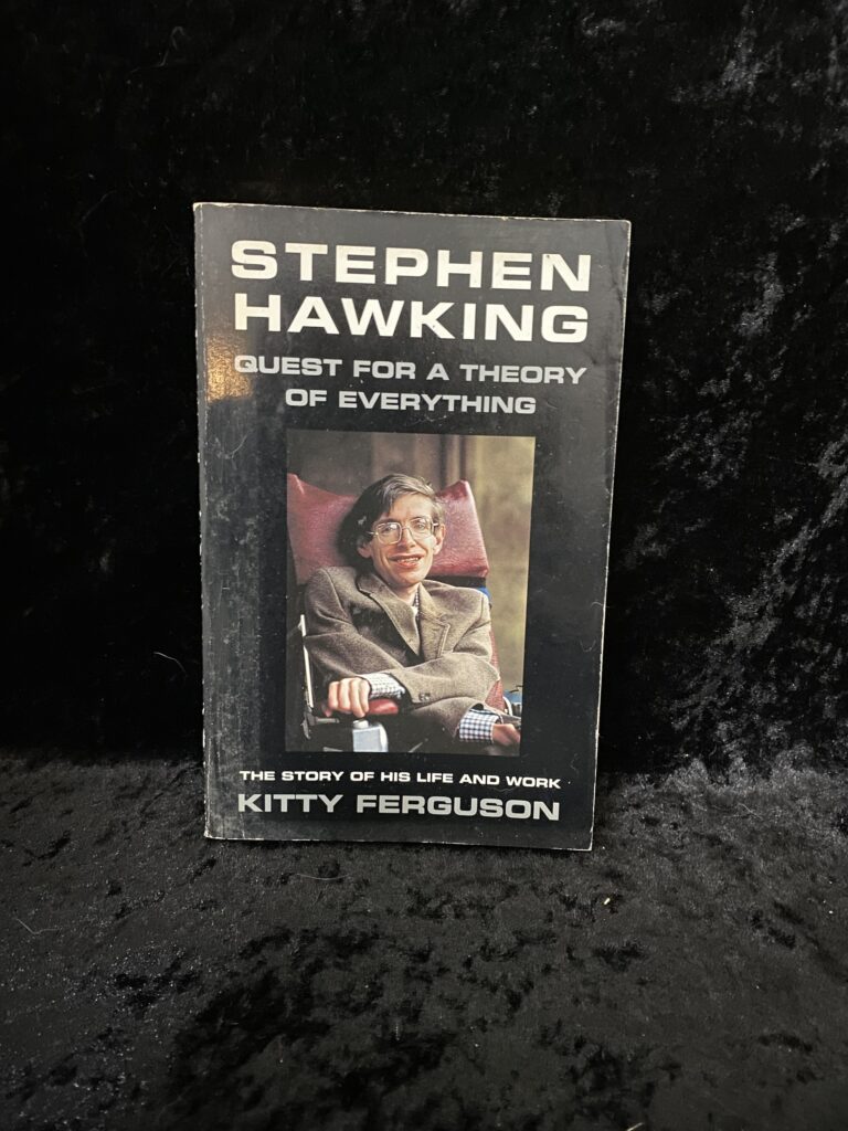Stephen Hawking: Quest For a Theory of Everything by Kitty Ferguson