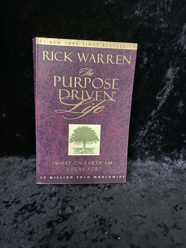 The Purpose Driven Life: What on Earth am I Here for? by Rick Warren