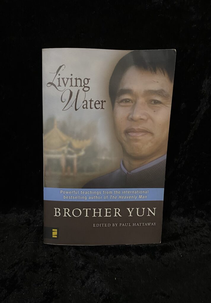 Living Water by Brother Yun