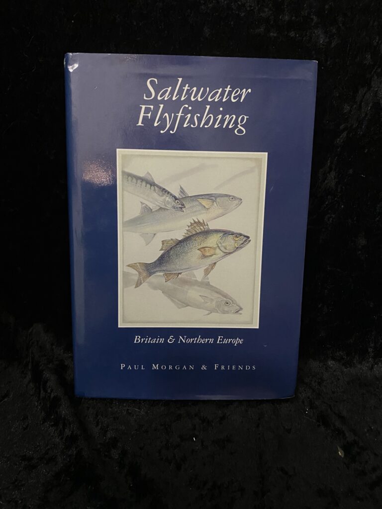 Saltwater Flyfishing by Paul Morgan and Friends