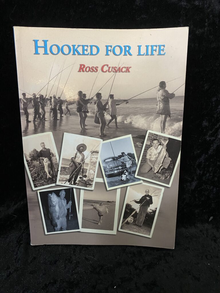 Hooked For Life by Ross Cusack
