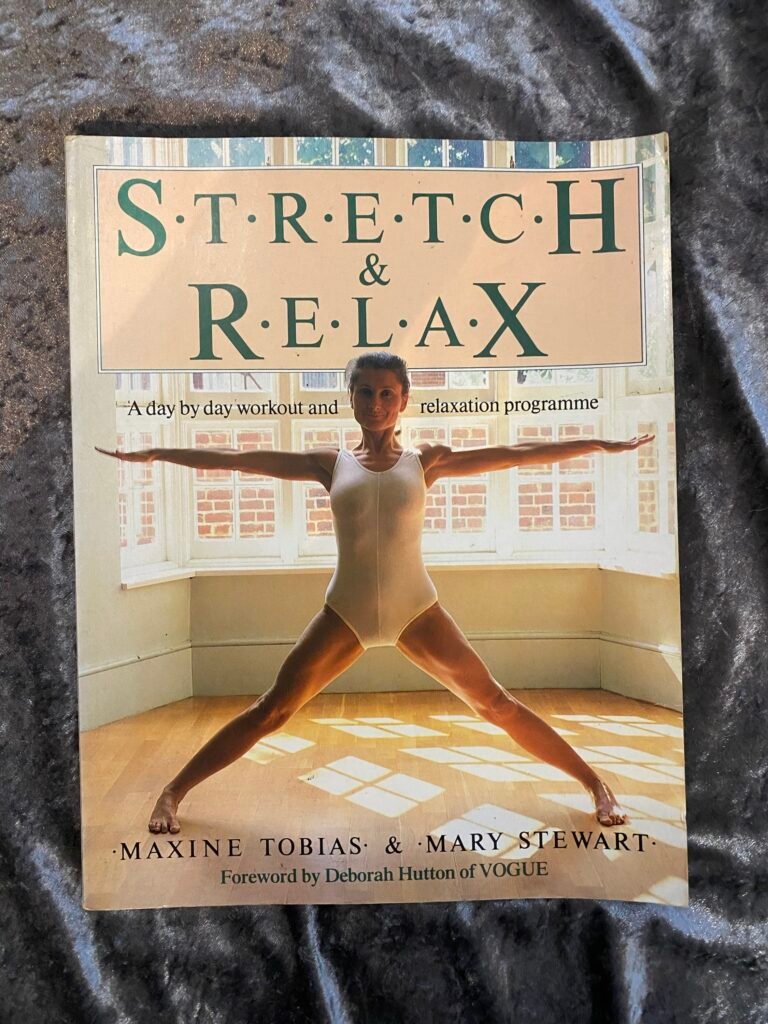 Stretch & Relax by Maxine Tobias & Mary Stewart