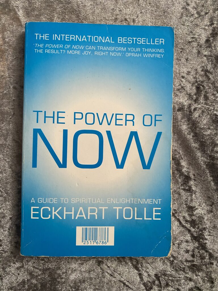 The Power Of Now: A Guide to Spiritual Enlightenment by Eckhart Tolle