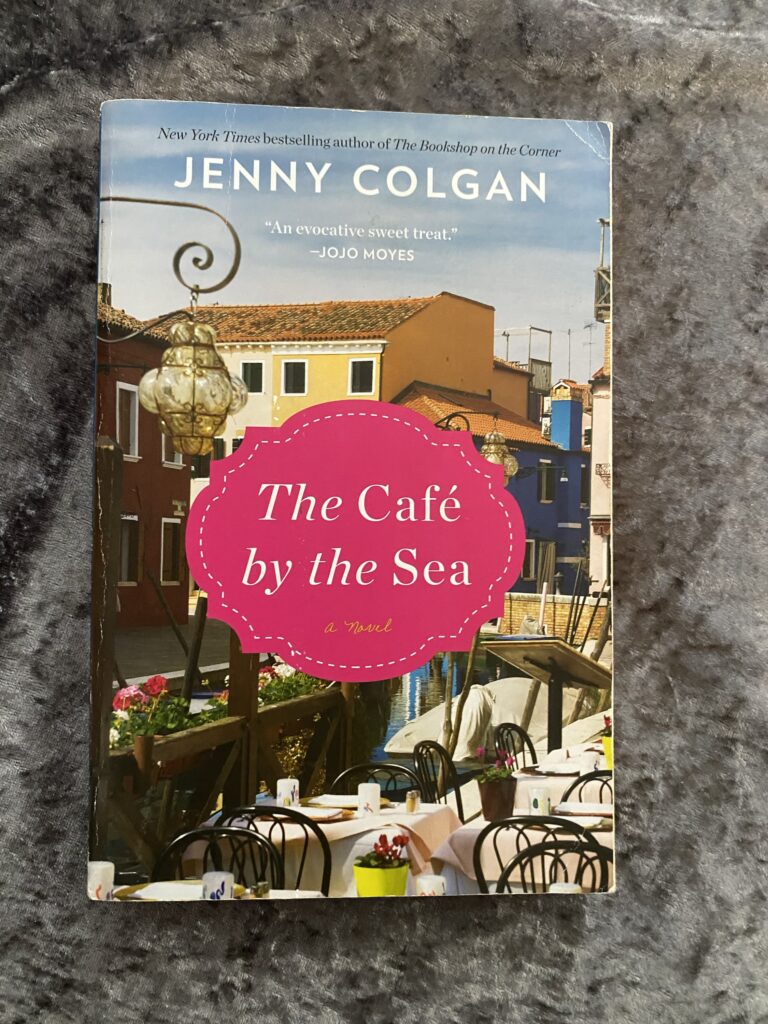 The Cafe by the Sea by Jenny Colgan (Mure #1)