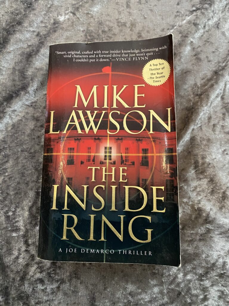 The Inside Ring by Mike Lawson (Joe DeMarco #1)
