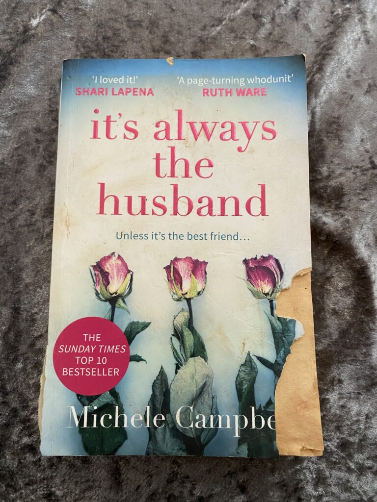 It’s Always the Husband by Michele Campbell
