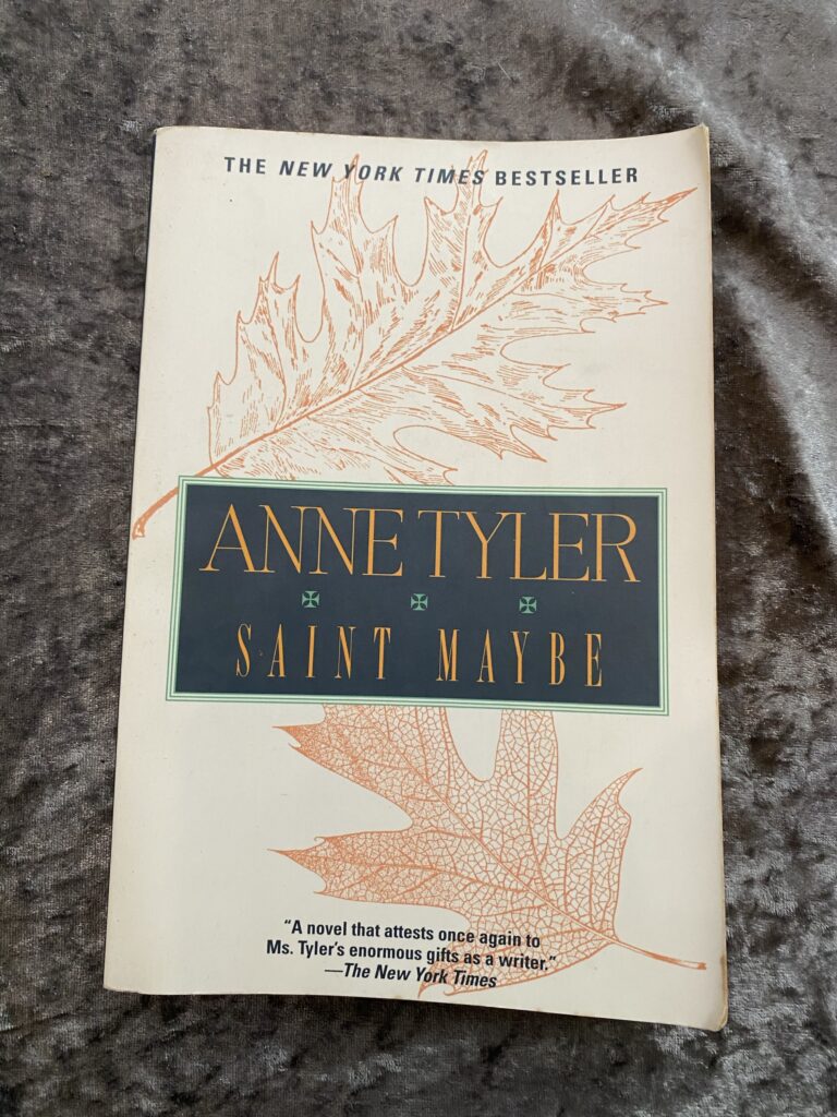 Saint Maybe by Anne Tyler