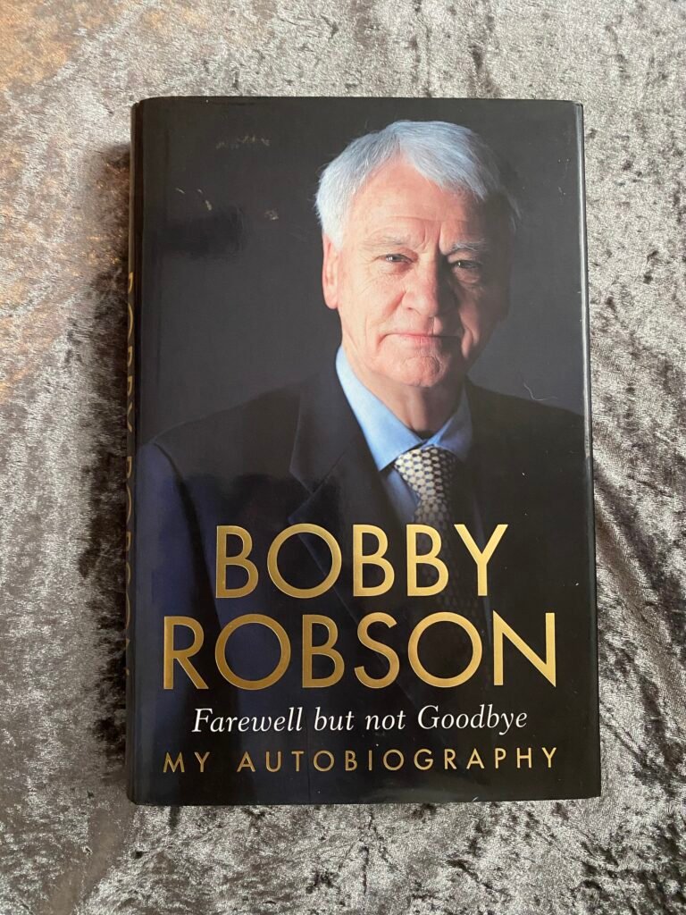 Bobby Robson: Farewell But Not Goodbye