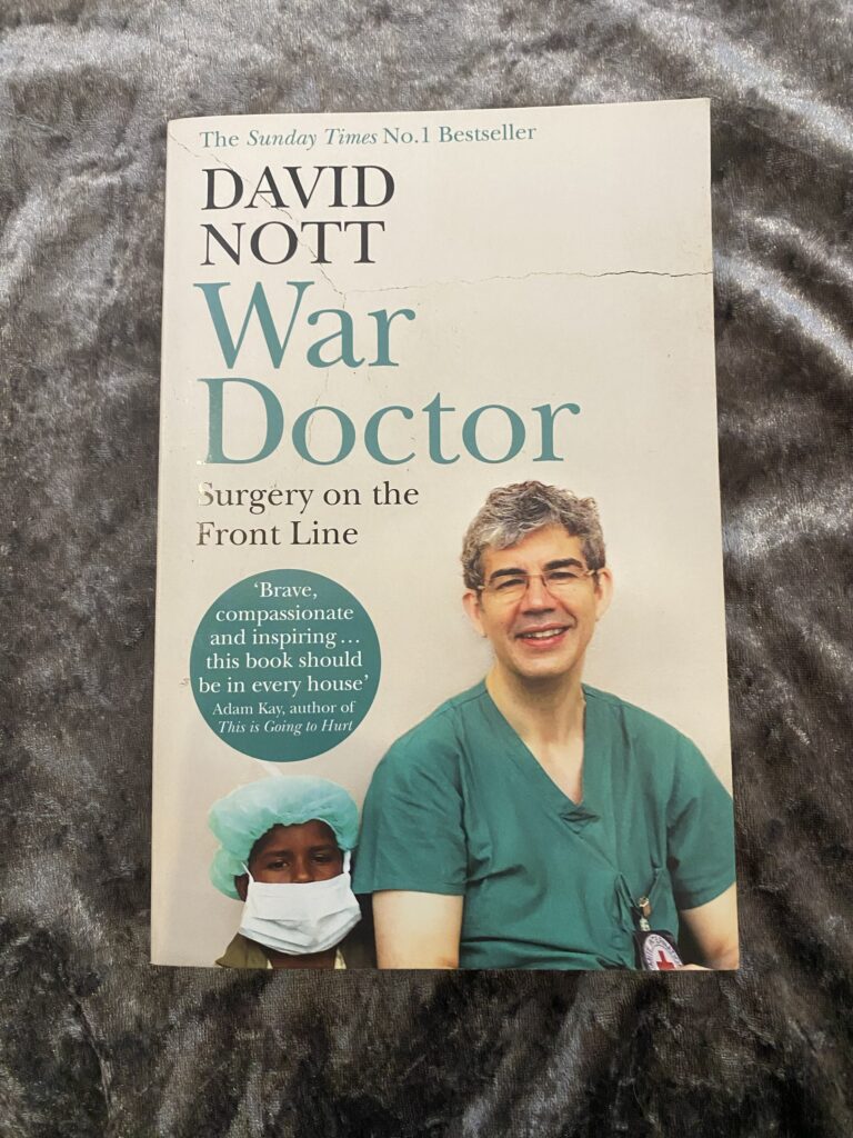 David Nott War Doctor: Surgery on the Front Line