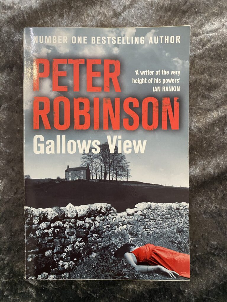 Gallow’s View by Peter Robinson (Inspector Banks #1)