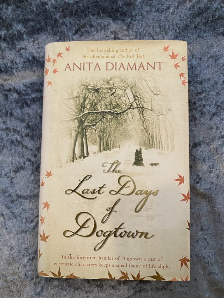The Last Days of Dogtown by Anita Diamant