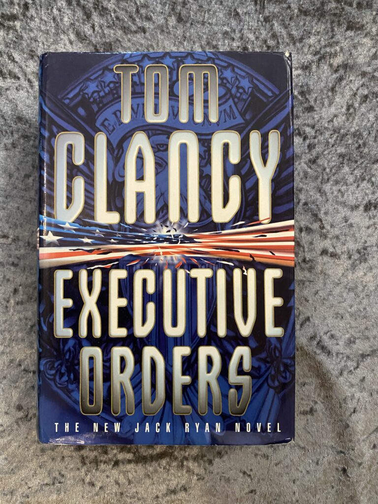 Executive Orders by Tom Clancy (Jack Ryan #8)
