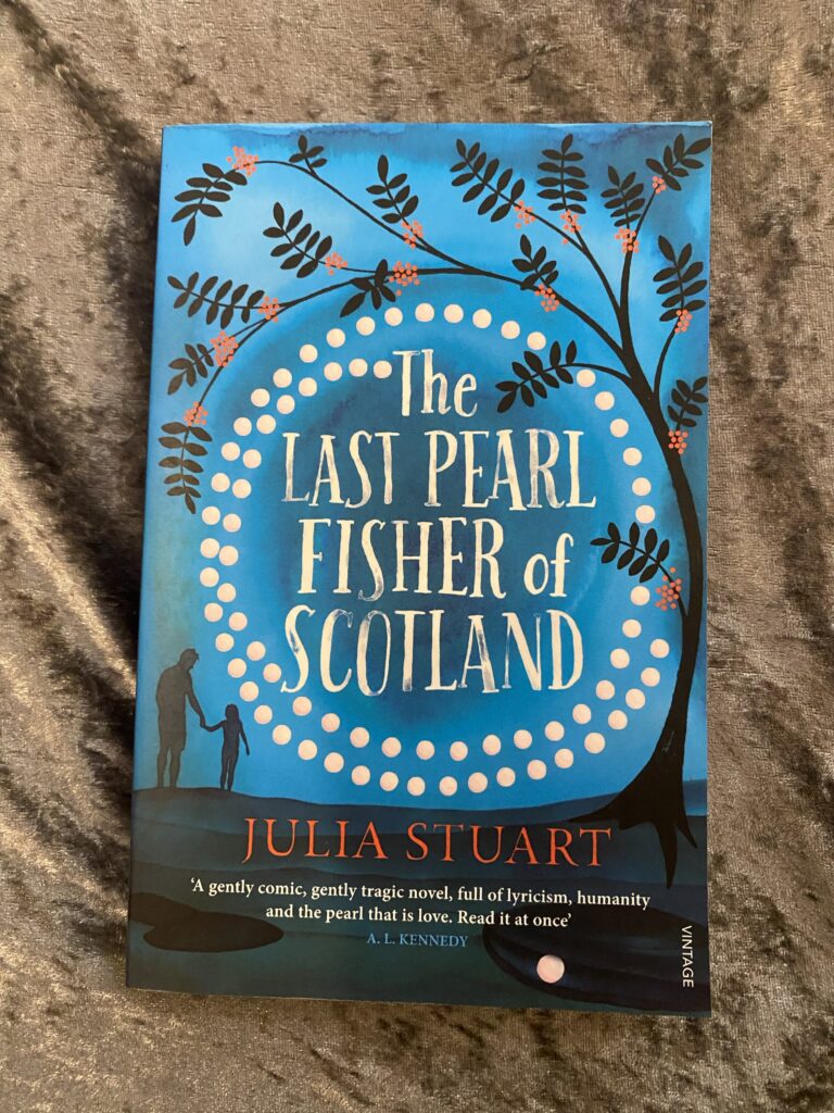 The Last Pearl Fisher of Scotland by Julia Stuart