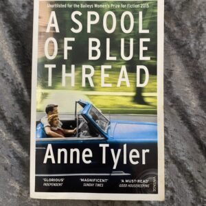 A Spool of Blue Thread by Anne Tyler