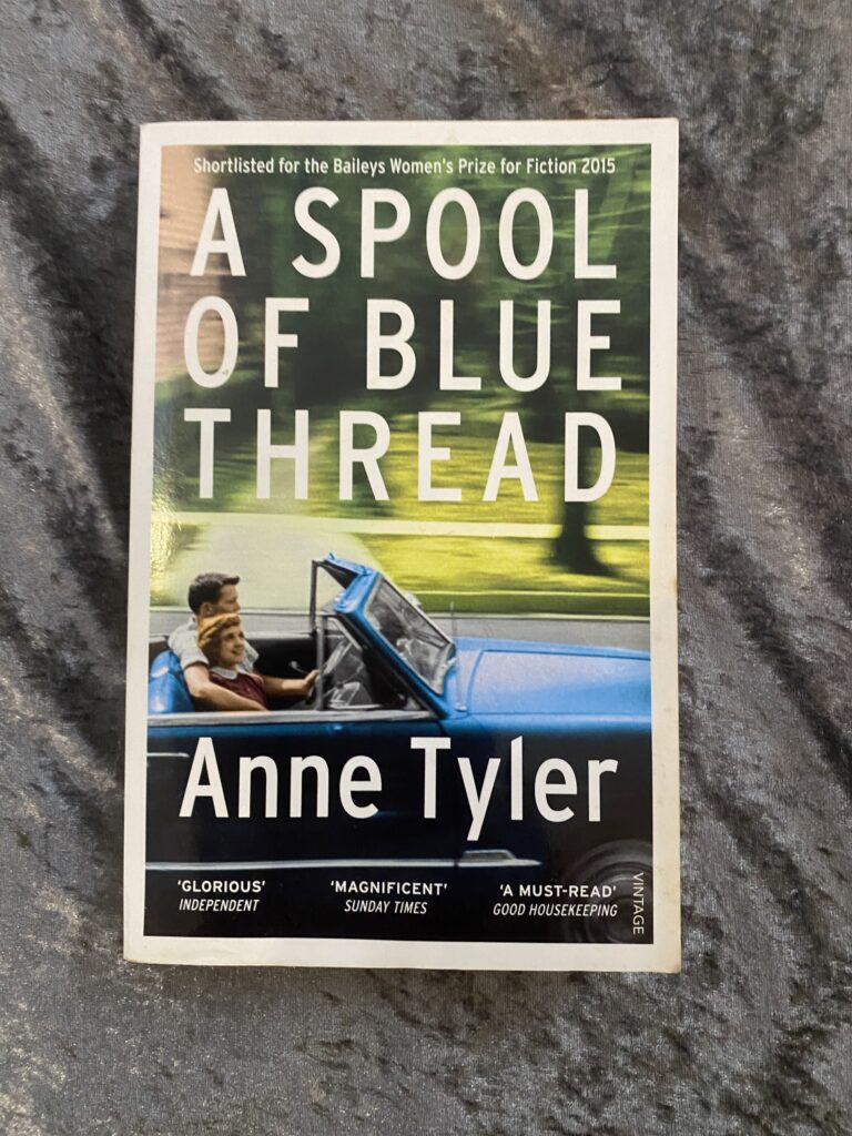 A Spool of Blue Thread by Anne Tyler