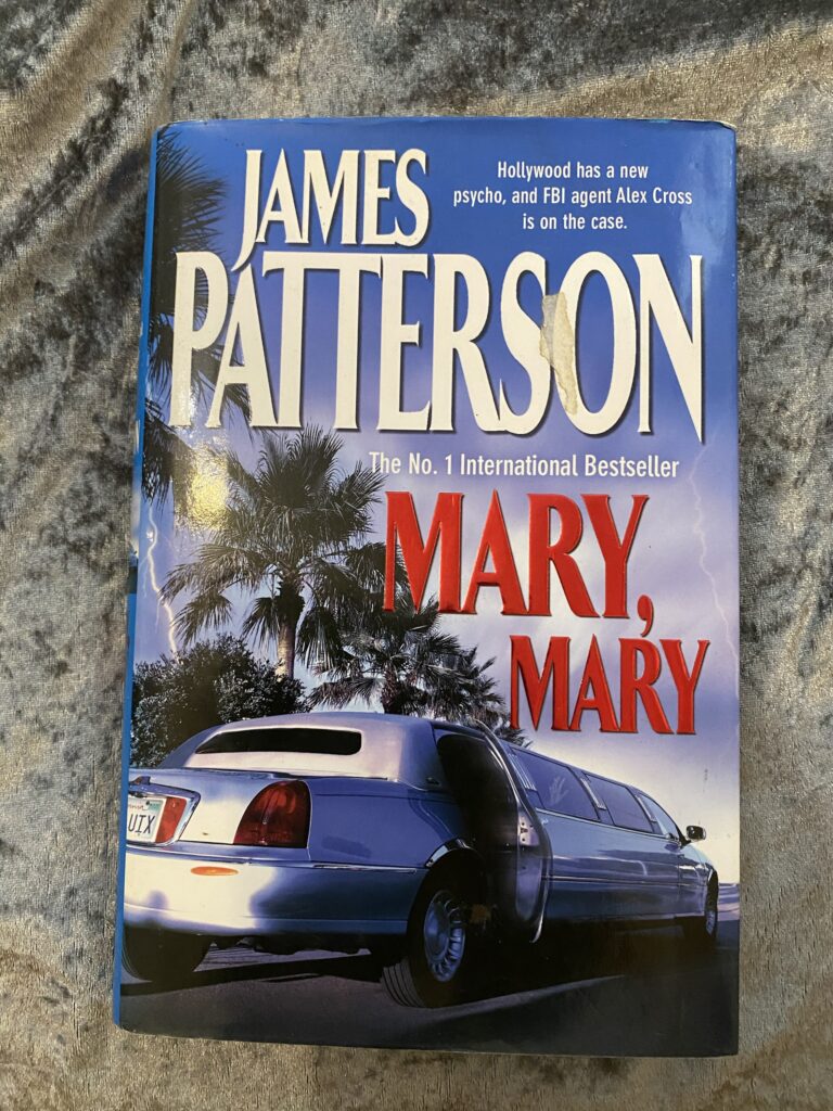 Mary, Mary by James Patterson (Alex Cross #11)