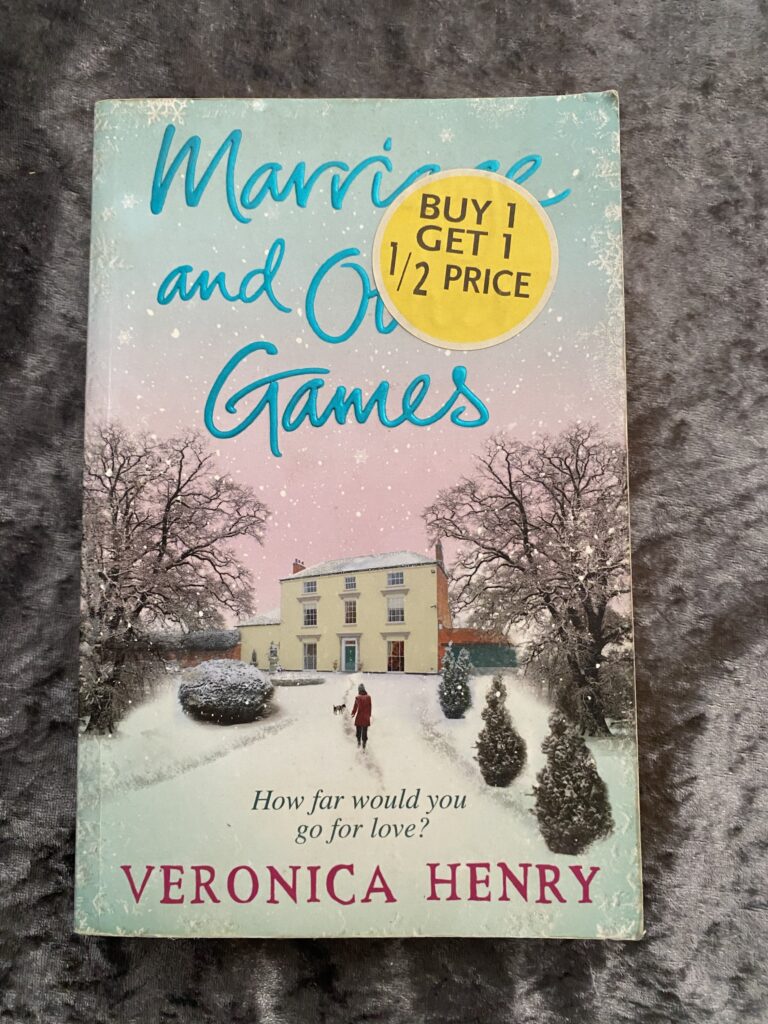 Marriage and Other Games by Veronica Henry
