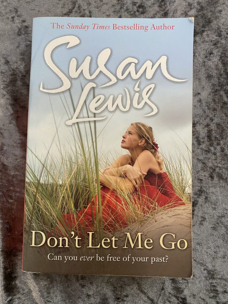 Don’t Let Me Go by Susan Lewis (No Child of Mine #2)