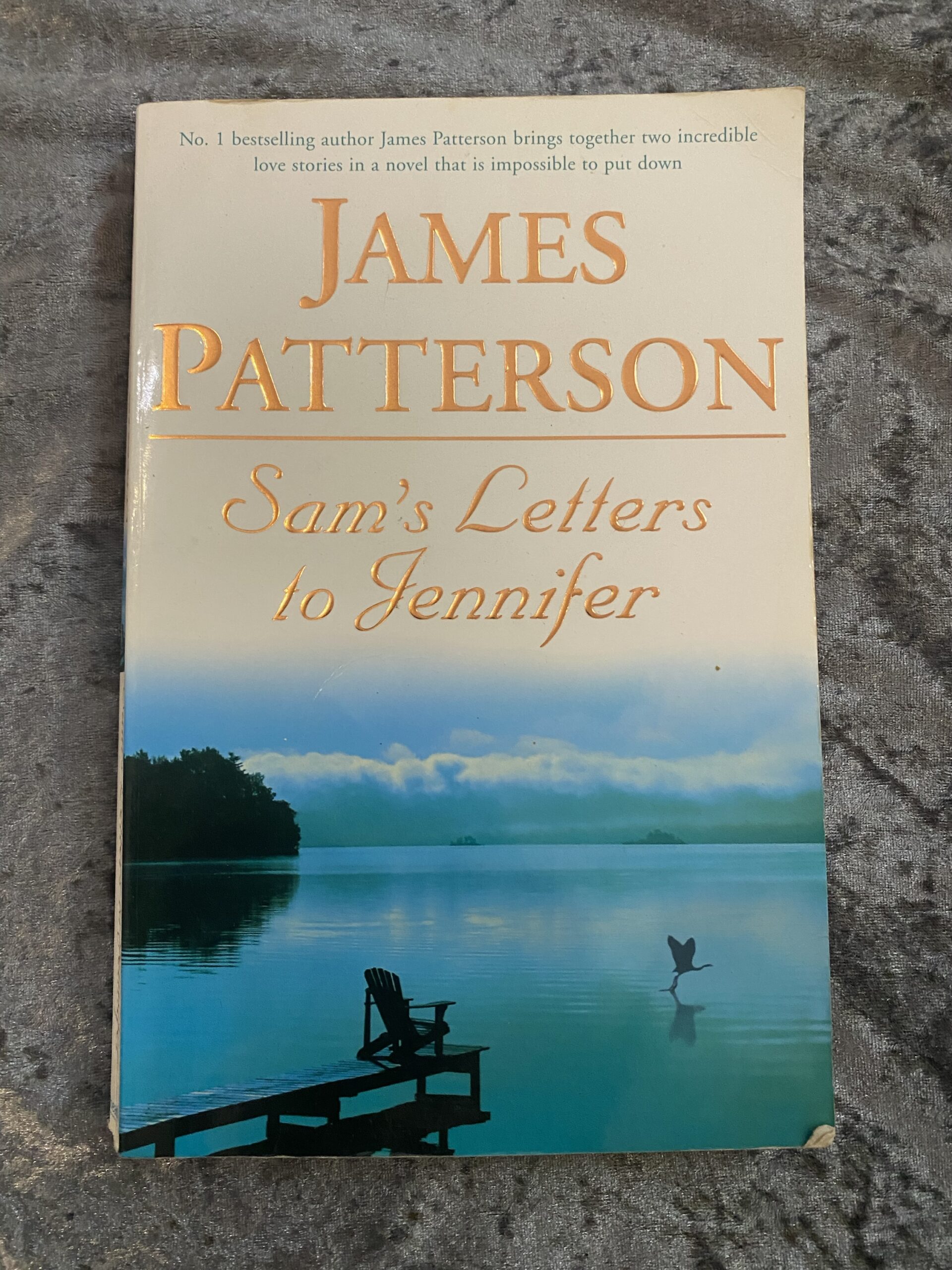 Sam’s Letters to Jennifer by James Patterson