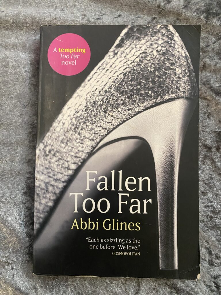 Fallen Too Far by Abbi Glines (Rosemary Beach #1)