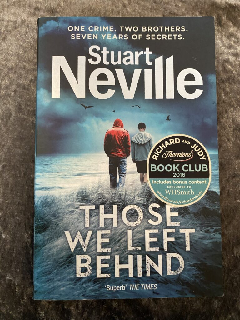 Those We Left Behind by Stuart Neville (DCI Serena Flanagan #1)
