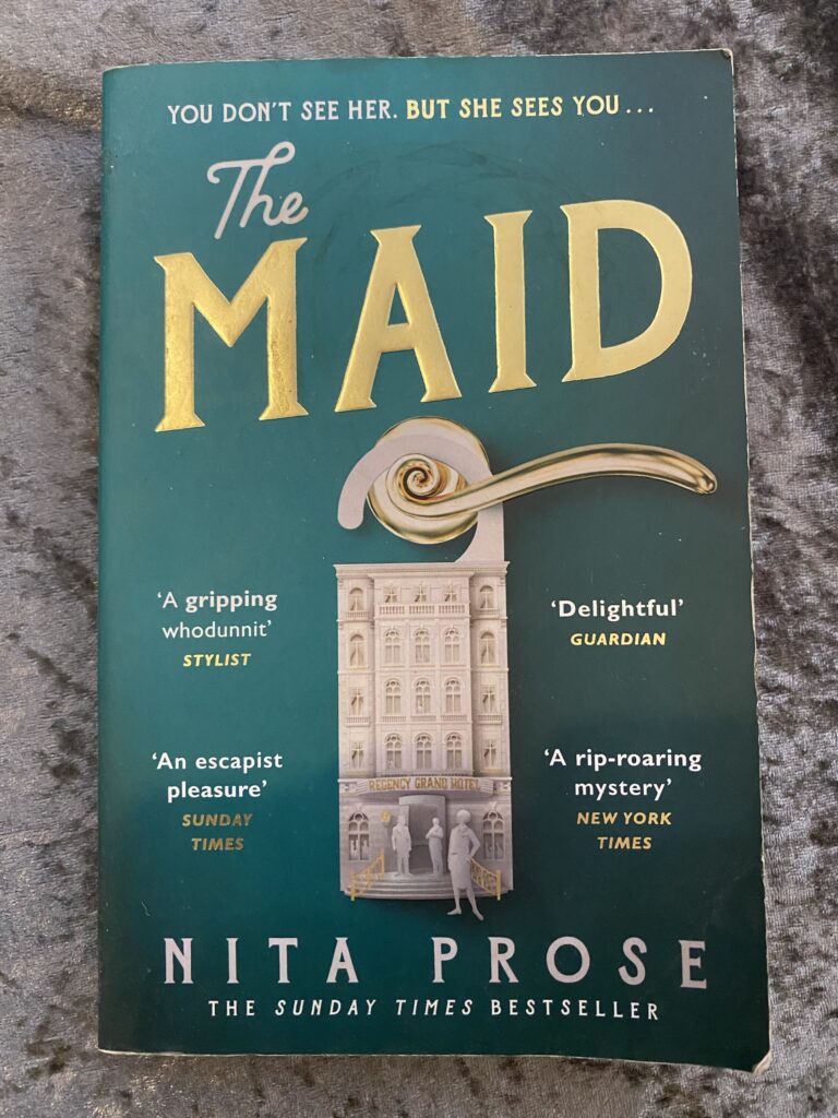 The Maid by Nita Prose (Molly the Maid #1)