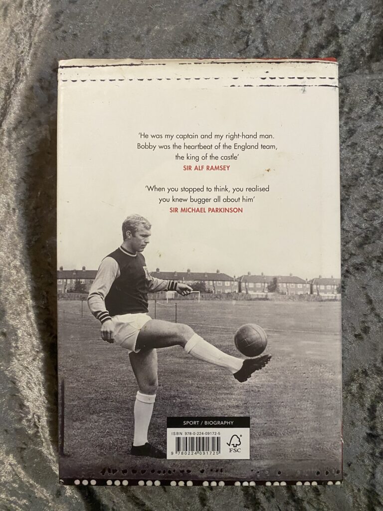 Bobby Moore: The Man in Full by Matt Dickinson