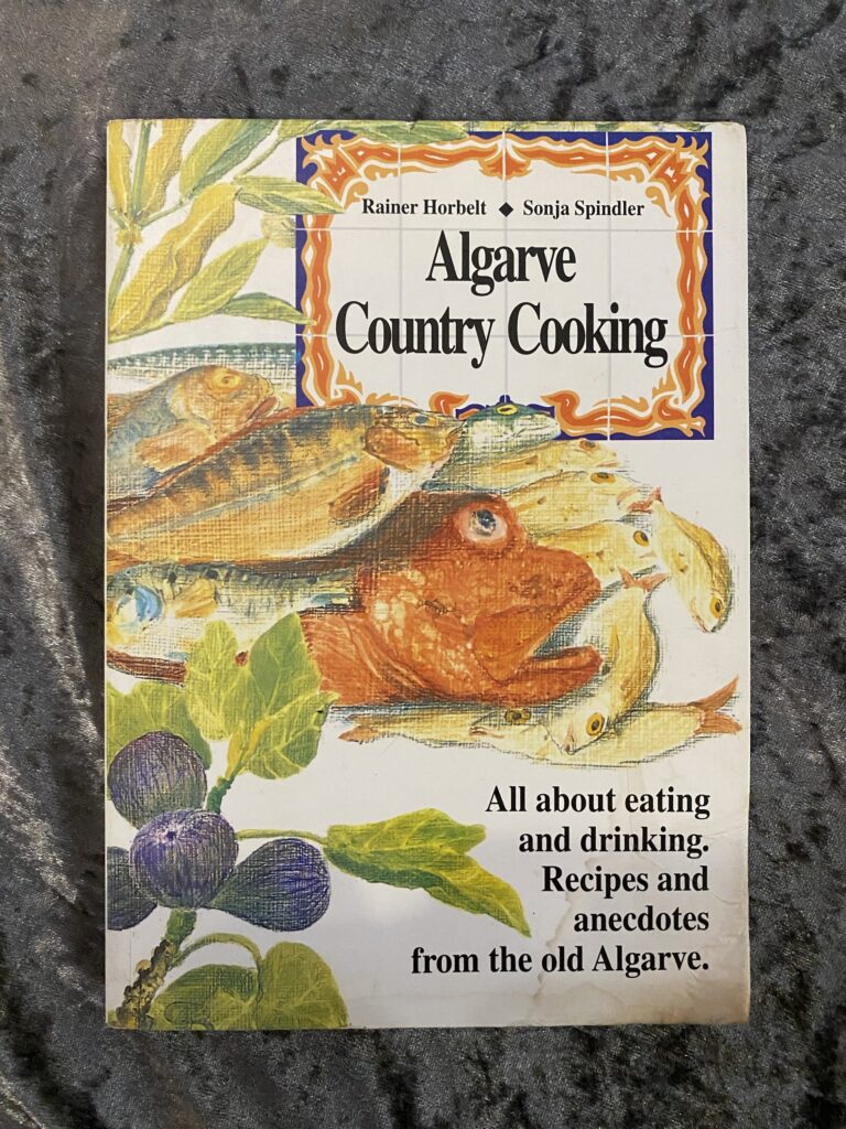 Algarve Country Cooking by Rainer Horbelt and Sonja Spindler