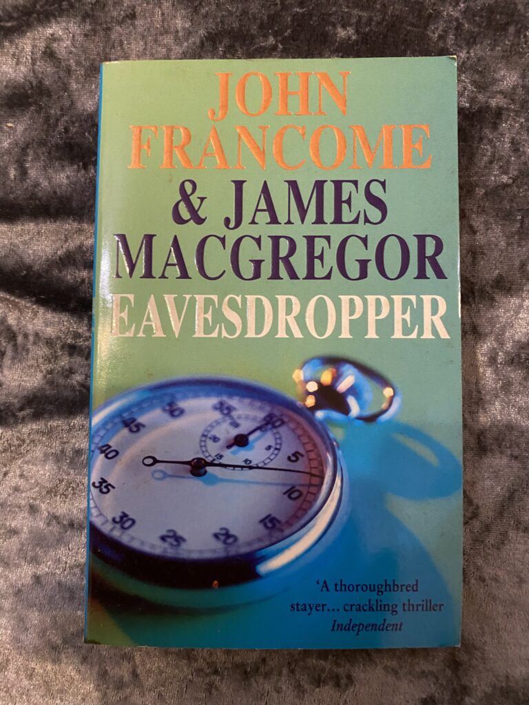 Eavesdropper by John Francome and James MacGregor