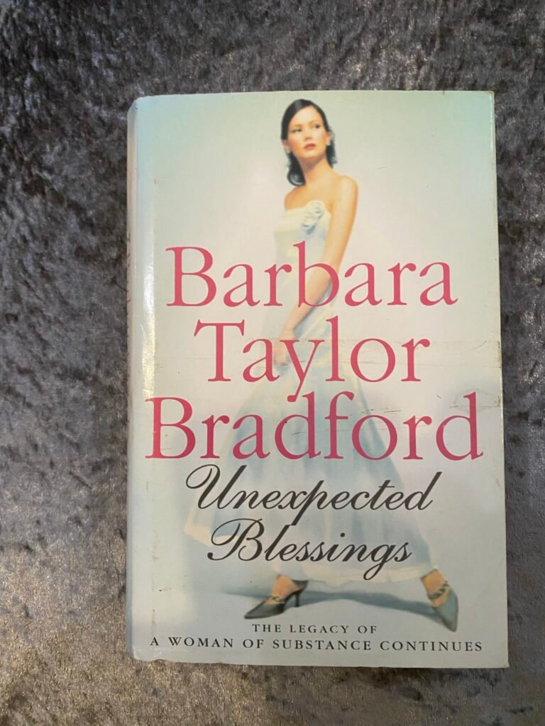 Unexpected Blessings by Barbara Taylor Bradford (Emma Harte Saga #5)