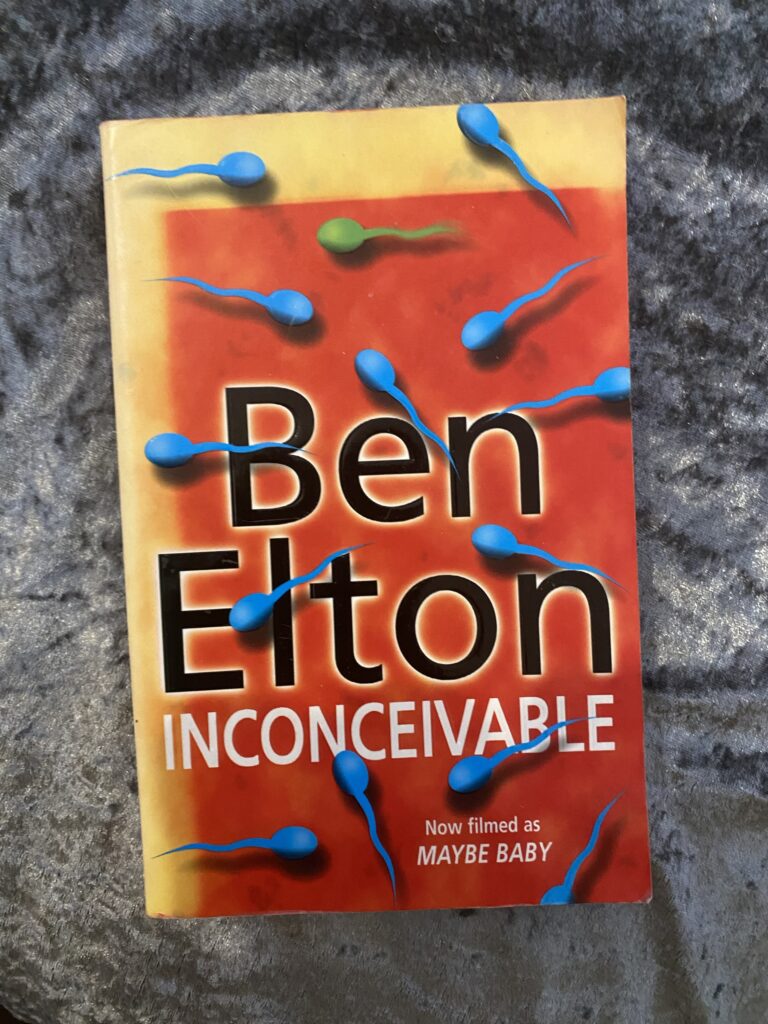 Inconceivable by Ben Elton
